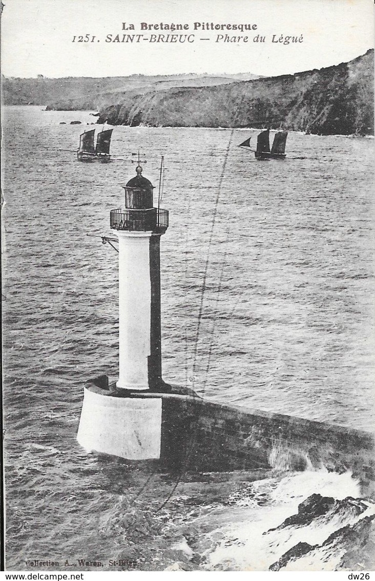 La Bretagne Pittoresque - St Saint-Brieuc - Le Phare Du Légué - Collection A. Waron, Carte N° 1251 Non Circulée - Lighthouses