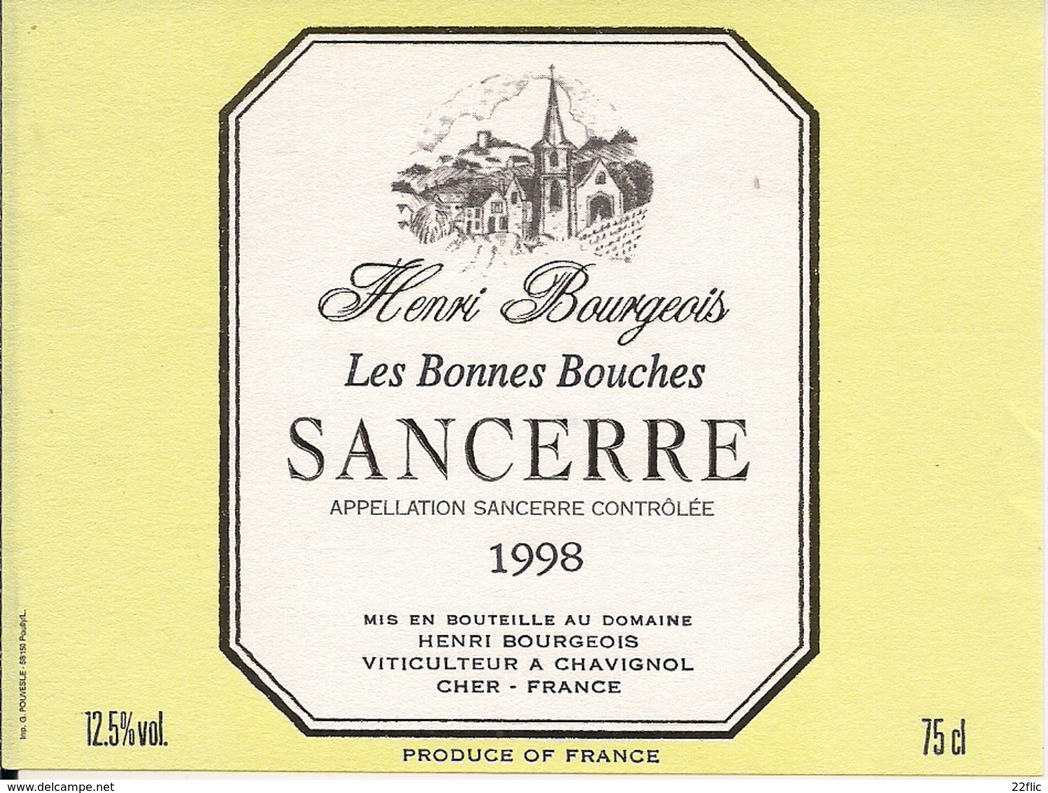 SANCERRE  LES BONNES BOUCHES HENRI BOURGEOIS 1998  (8) - Autres & Non Classés