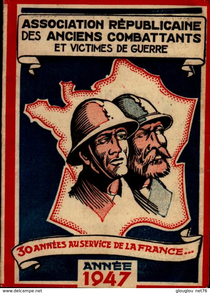 ASSOCIATION DES ANCIENS COMBATTANTS ET VICTIMES DE GUERRE...1947  ..CARTE D'ADHERENT - Autres & Non Classés