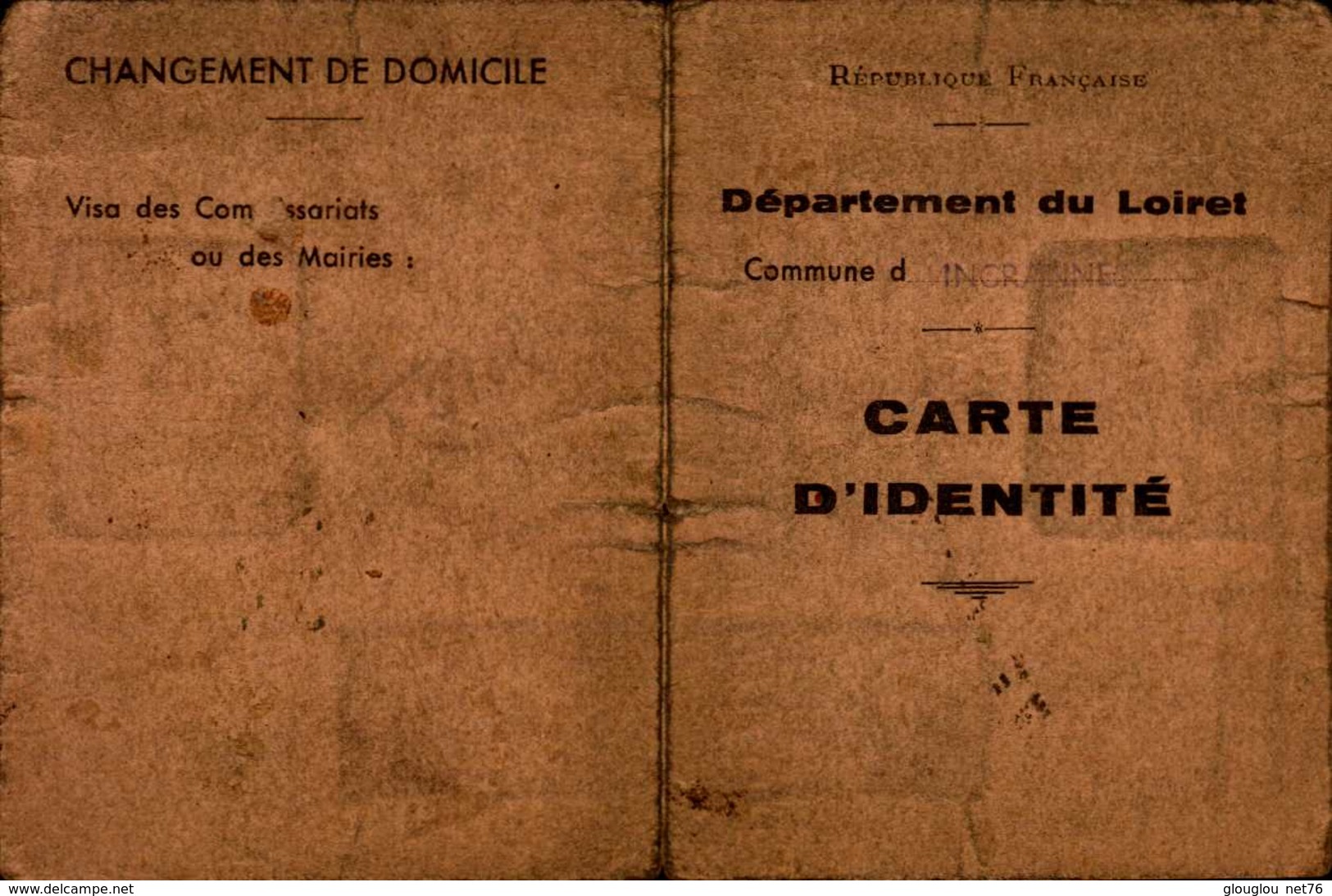 CARTE D'IDENTITE  DEPARTEMENT DU LOIRET.. - Autres & Non Classés