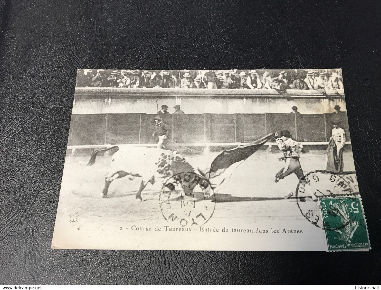 2 - Course De Taureaux - Entrée Du Taureau Dans Les Arenes - 1913 Timbrée - Corrida