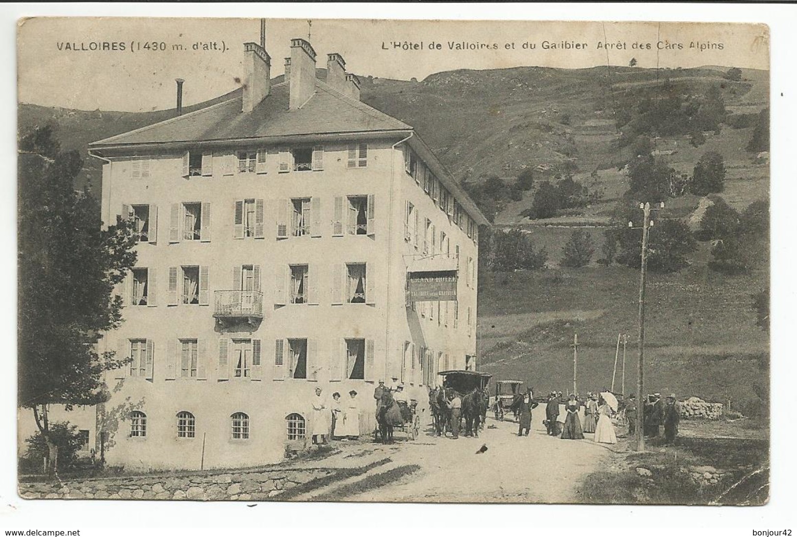VALLOIRES (73) Hôtel - Arrèt Des Cars Alpins (ETAT  - Déchirure Côté Gauche - Pli Côté Bas Droit) - Sonstige & Ohne Zuordnung