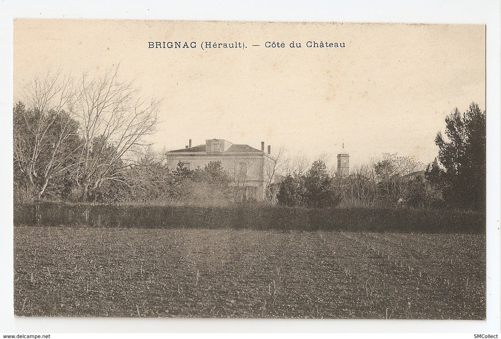 34 Brignac, Côté Du Chateau. Carte Inédite (84) - Other & Unclassified