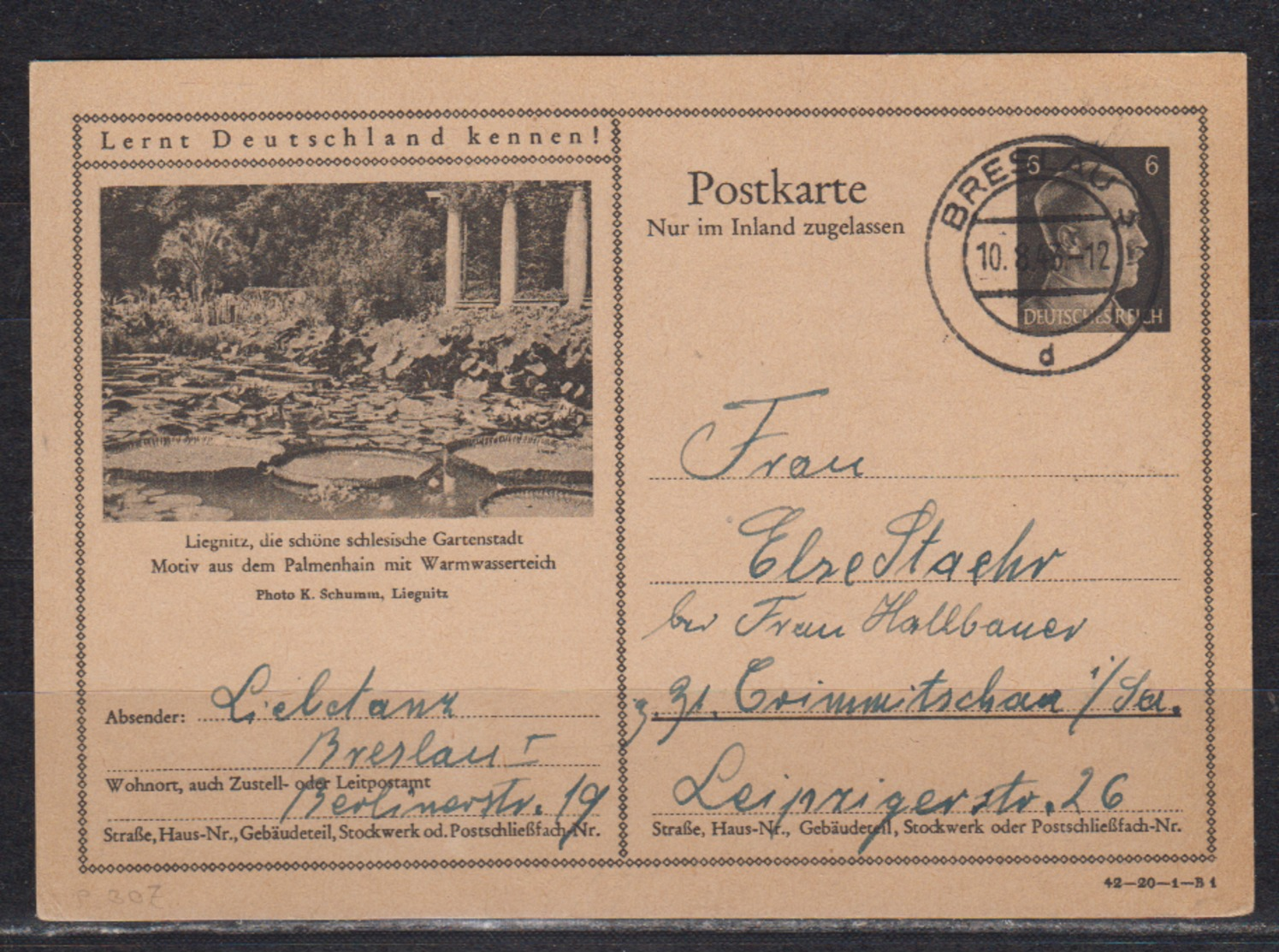 Dt.Reich Bildpostkarte MiNo. P 307  Bild " Liegnitz , Die Schöne Schlesische Gartenstadt " O Breslau 1943, - Sonstige & Ohne Zuordnung