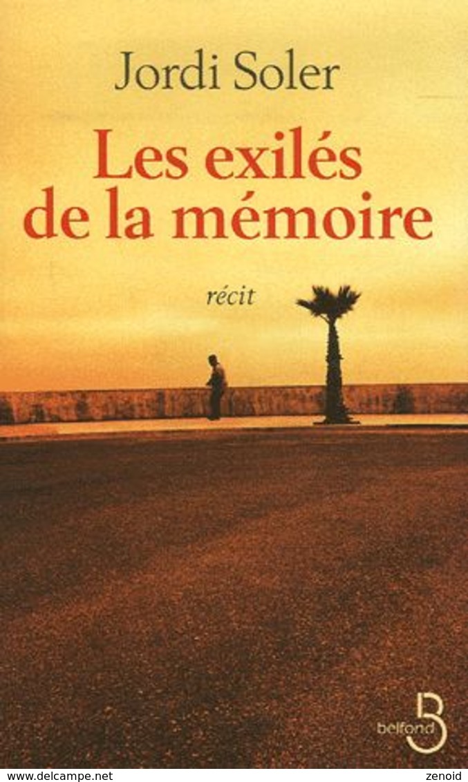 Dédicace De Jordi Soler - Les Exilés De La Mémoire - Livres Dédicacés