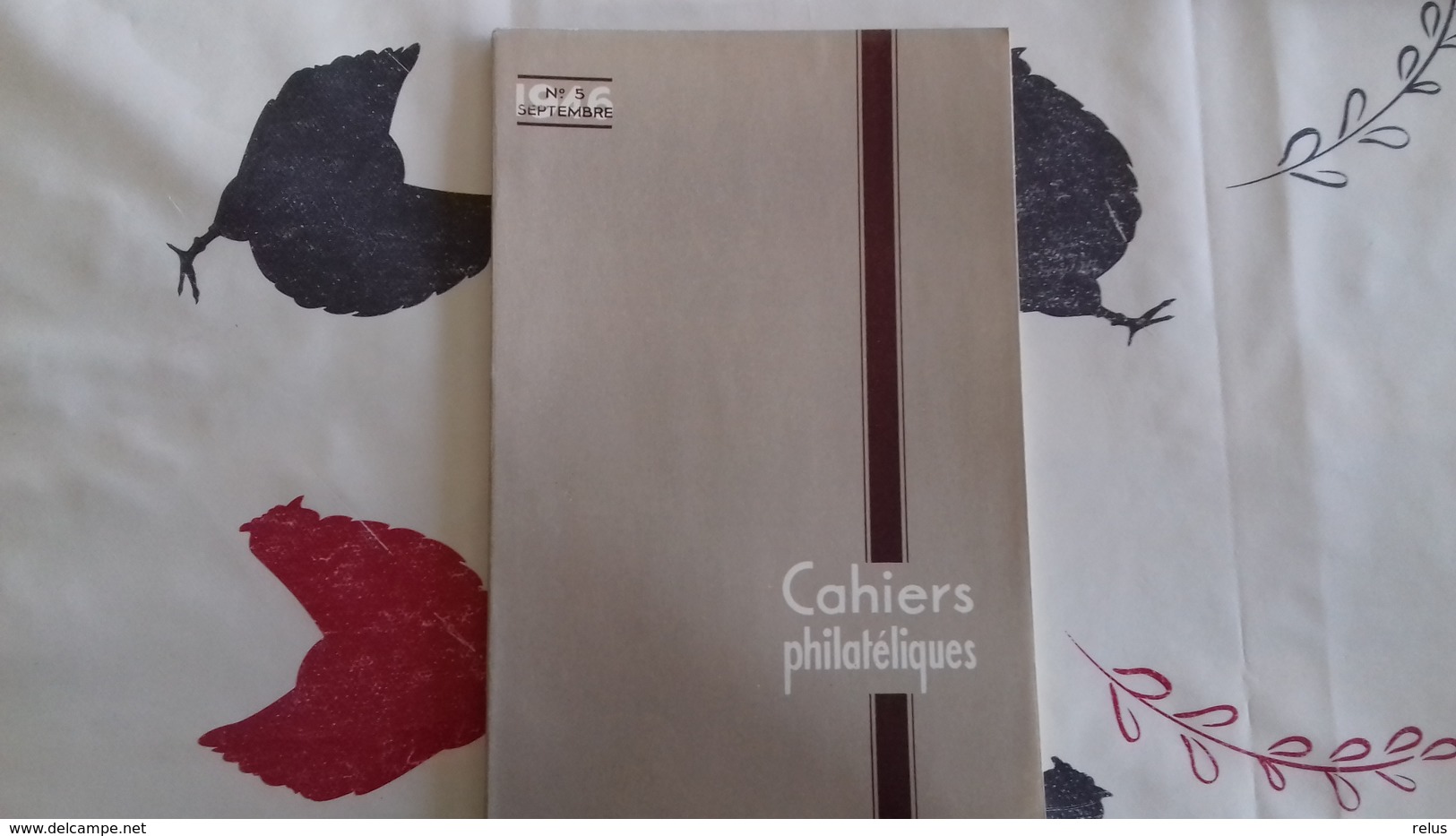 Cahiers Philatéliques N° 5 Septembre 1946 - Philatélie Et Histoire Postale