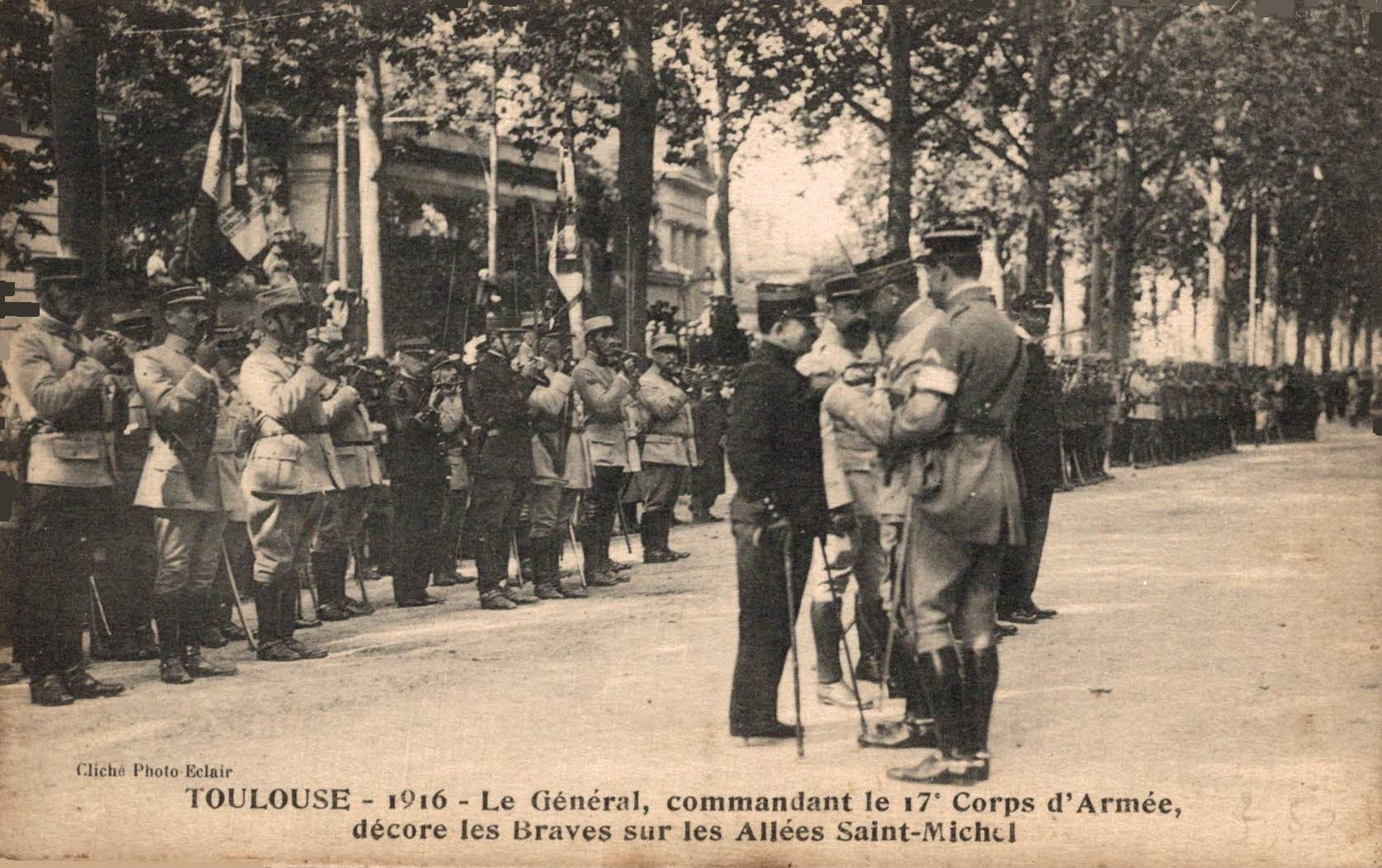 9234-2018       TOULOUSE  1916 LE GENERAL COMMANDANT LE 17e CORPS D ARMEE DECORE LES BRAVES - Toulouse