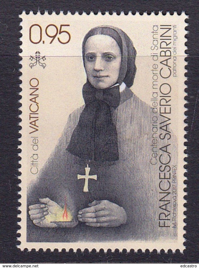 22.- VATICAN CITY 2017 Centenary Of The Death Francesca Saverio Cabrini - Nuevos