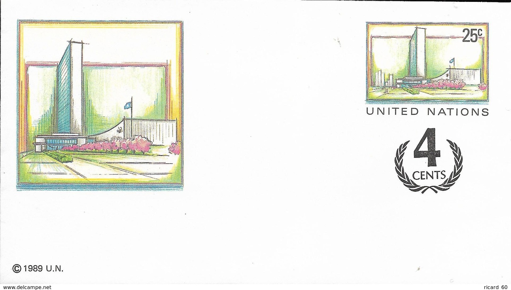 Onu, United Nations, Nations Unies,new York, Entier Postal 1991, Env Neuve, 25c + 4 Cents , UN Headquarter, 165x92 - Cartas & Documentos