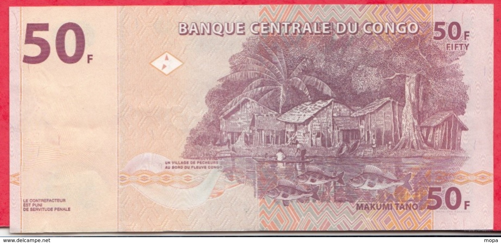 Congo (RDC) 50 FRANCS  Du 30/06/2013 ----VF/SUP - République Démocratique Du Congo & Zaïre