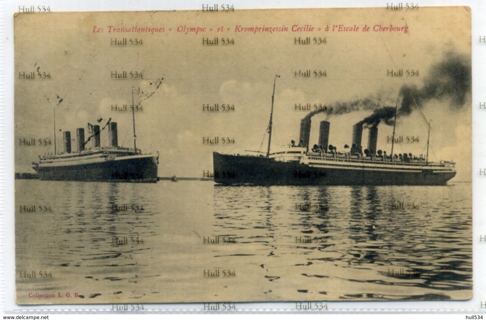 White Star Line RMS Olympic And NDL Kronprinzessin Cecilie Cherbourg Postcard North German Lloyd Titanic - Steamers