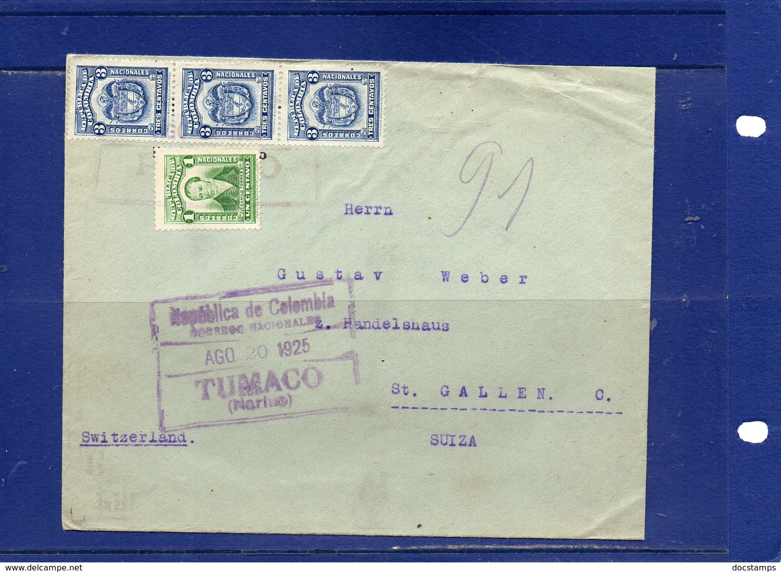 ##(ROYBOX1)-Postal History-Colombia 1925-Cover From Pasto-Tumaco To Switzerland - Colombia