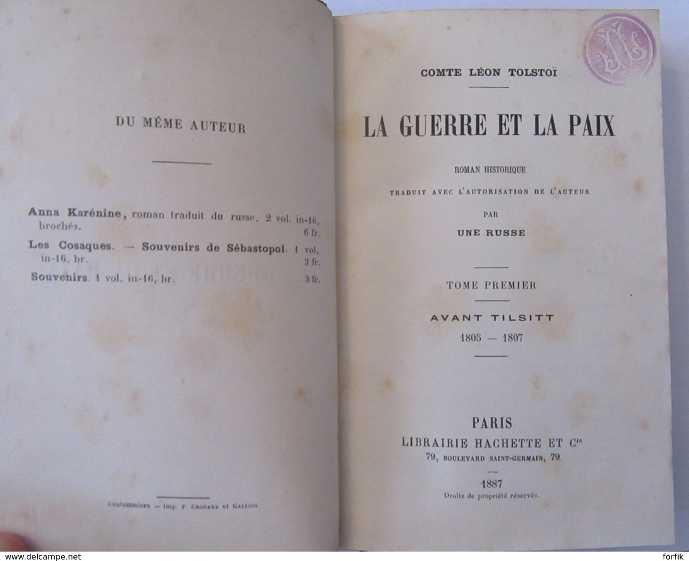 TOLSTOÏ : Livre La Guerre Et La Paix En 3 Volumes Traduite Par La Princesse Russe Irina Paskevitch - 3e édition - TBE - 1801-1900