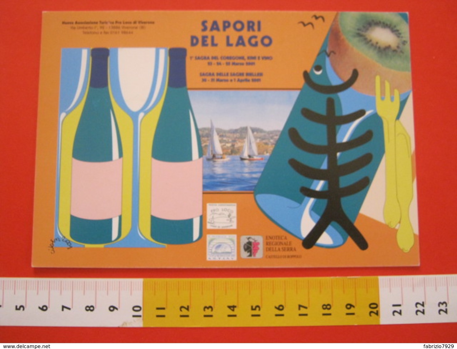 A.04 ITALIA ANNULLO - 2001 VIVERONE BIELLA SAGRA DEL COREGONE KIWI E VINO BARCA VELA LAGO LAKE BIELLESE - Fishes