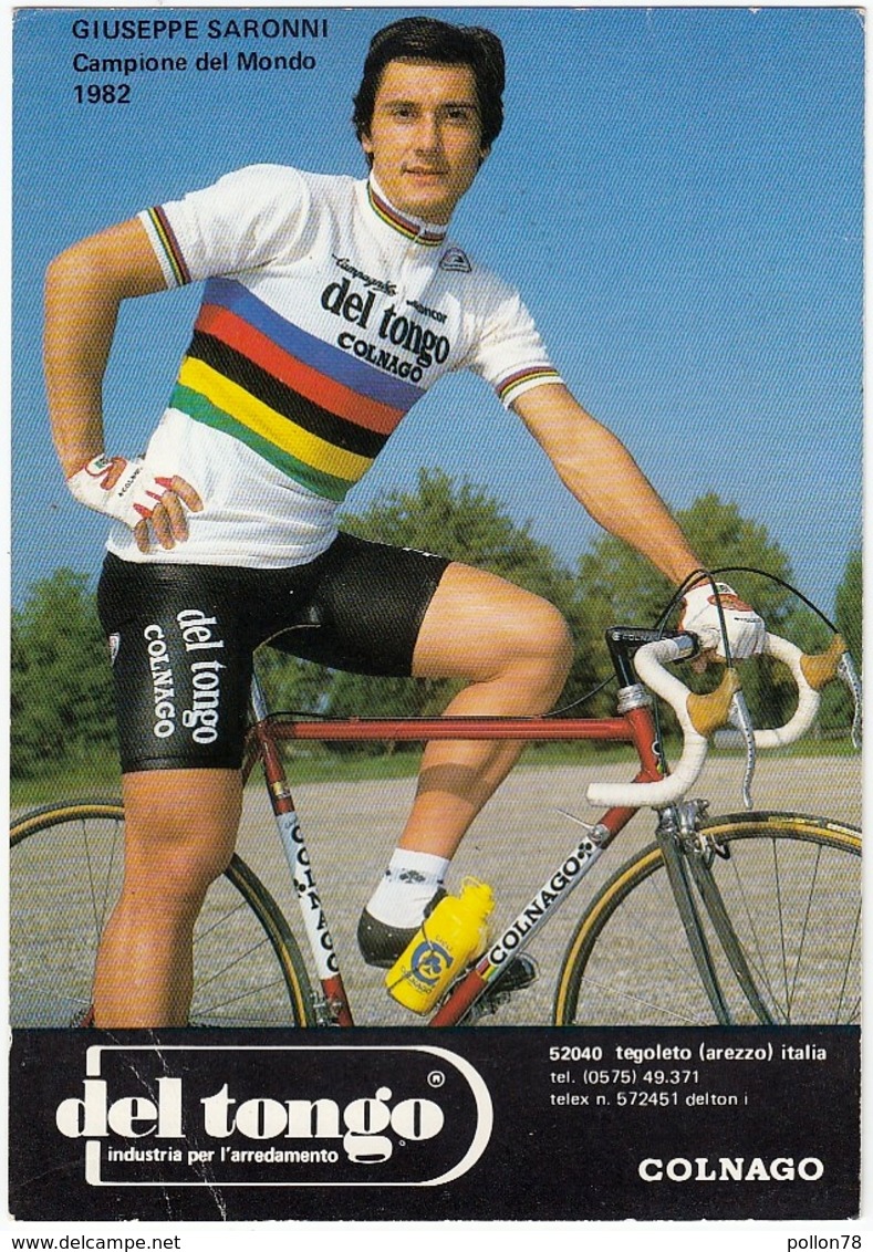 CICLISMO - GIUSEPPE SARONNI - CAMPIONE DEL MONDO 1982 - Vedi Retro - Radsport