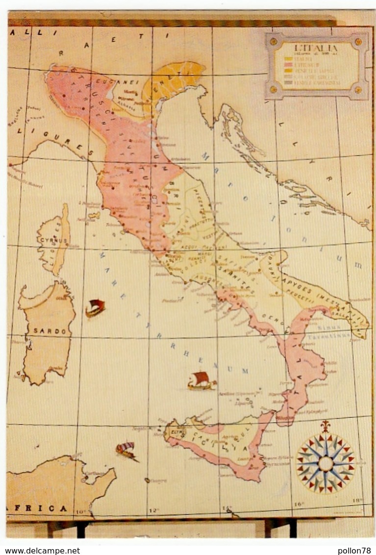 CARTA DELL'ITALIA NEL VI Sec. A.C., EPOCA DELLA MASSIMA ESPANSIONE ETRUSCA - Vedi Retro - Maps
