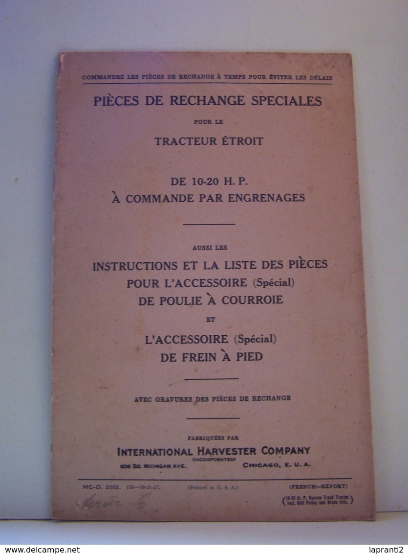 L'AGRICULTURE. PIECES DE RECHANGE SPECIALES POUR LE TRACTEUR ETROIT DE 10-20 H.P A COMMANDE PAR ENGRENAGES...... - Bricolage / Technique