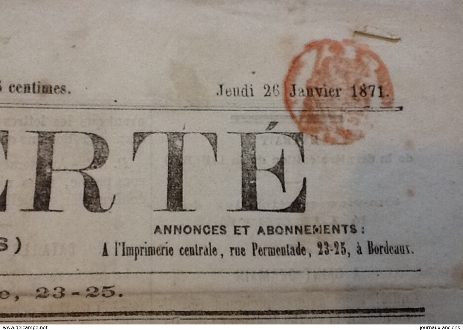 1871 Journal LA LIBERTÉ Du 26 Janvier - GUERRE DE 1870 - LES SOUFLETS - L'ARMÉE DE PARIS - BATAILLE DE DIJON - LONDRES - 1850 - 1899