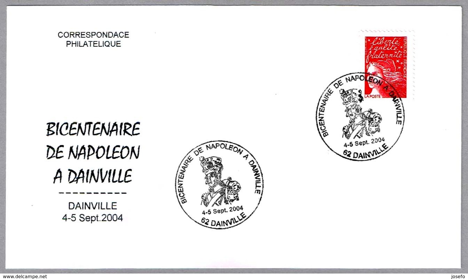 200 Anos De NAPOLEON En DAINVILLE. Dainville 2004 - Napoleon