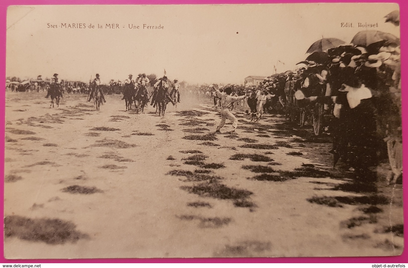 Cpa Camargue Saintes Maries De La Mer Une Ferrade Carte Postale 13 Rare Stes - Saintes Maries De La Mer