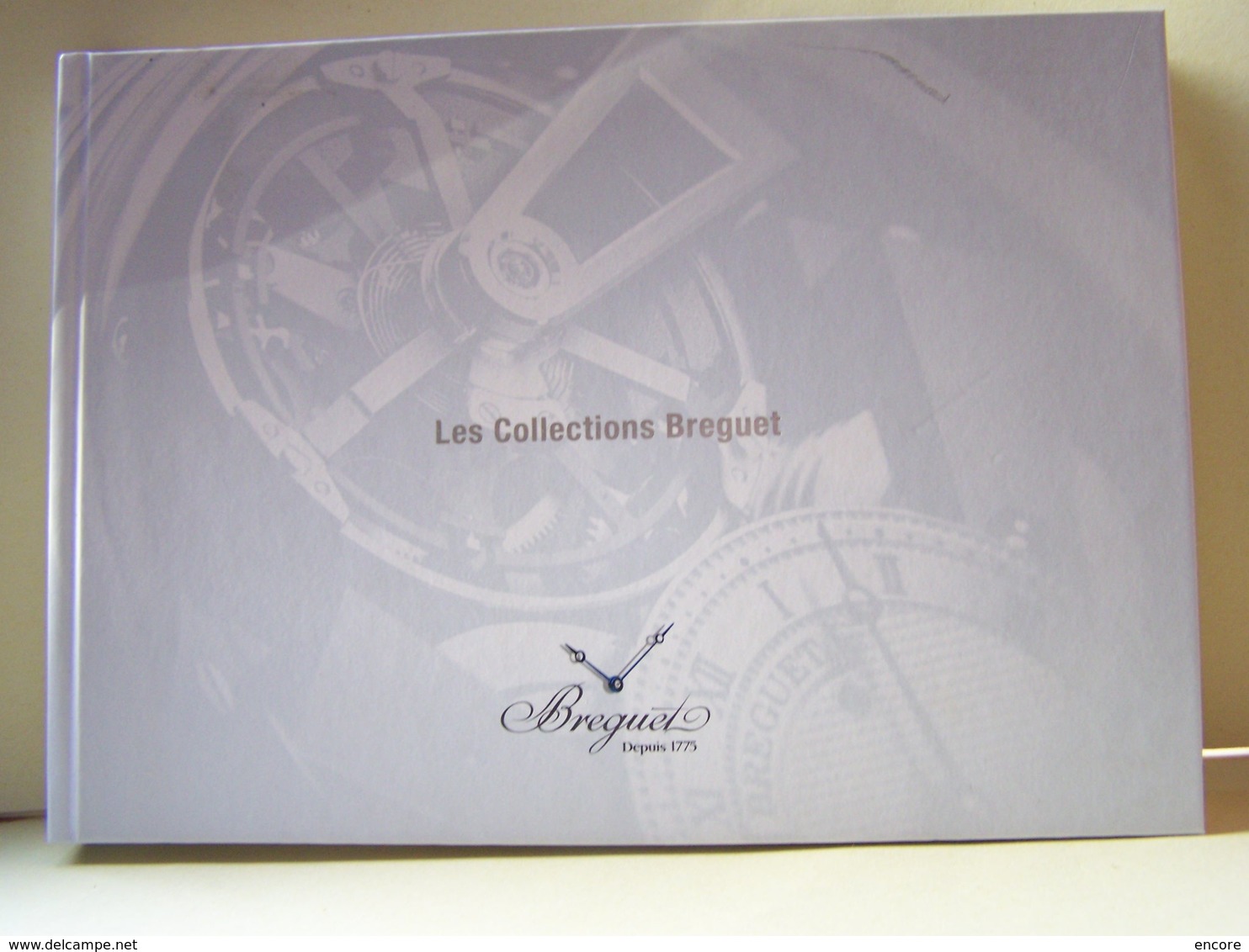 LES MONTRES. CATALOGUE "LES COLLECTIONS BREGUET".    100_6391TRC"a" - Knutselen / Techniek