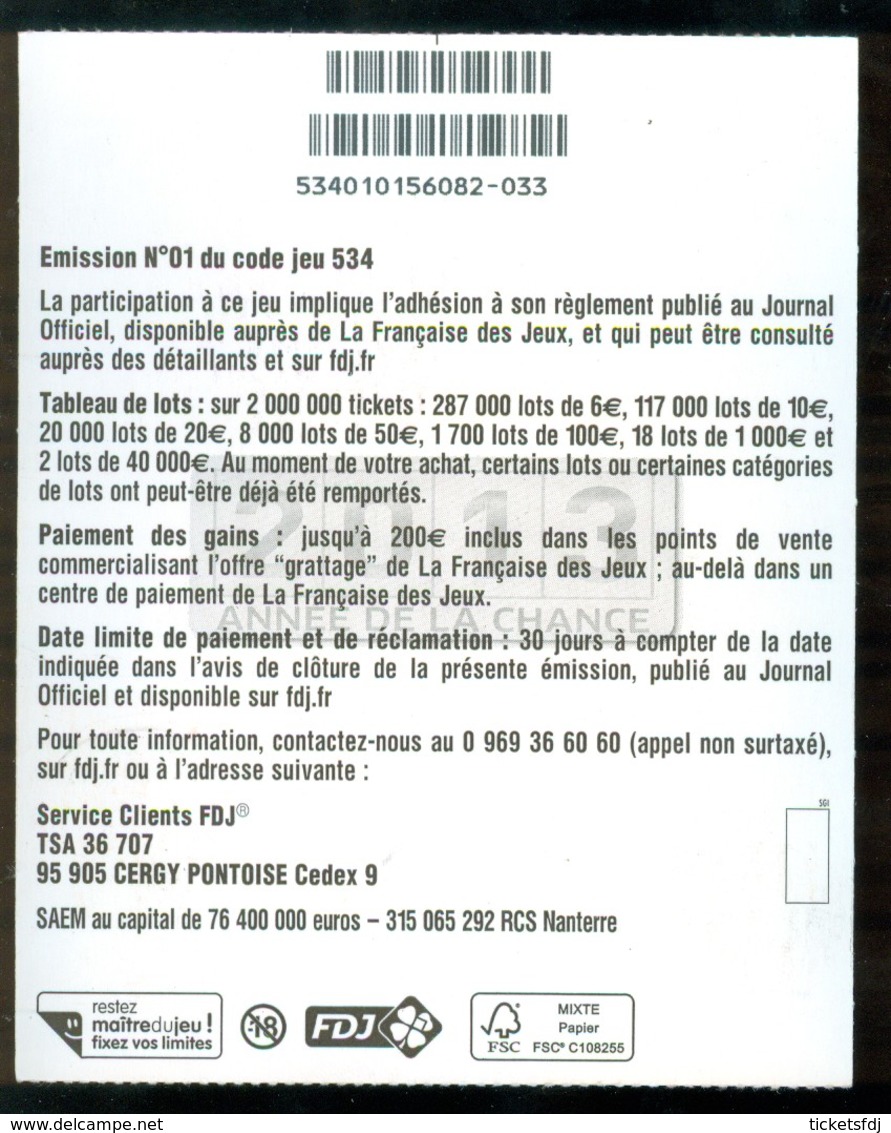 Grattage FDJ - FRANCAISE DES JEUX - 2013 ANNEE DE LA CHANCE 53401 - Billets De Loterie