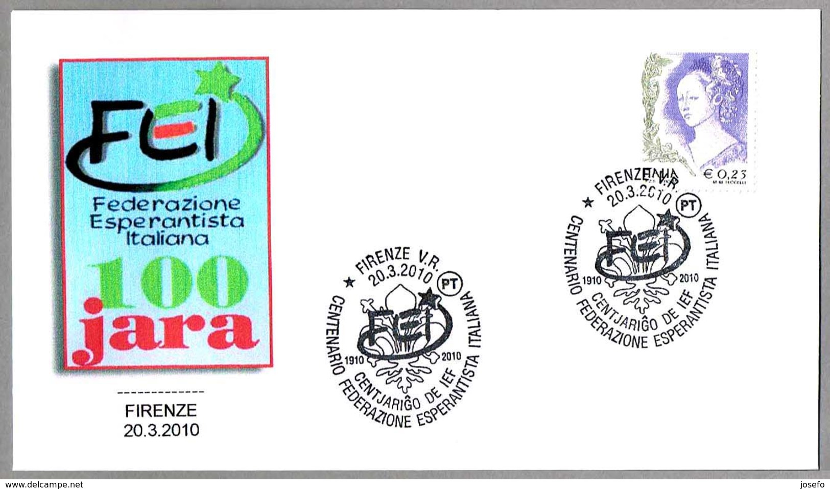 100 Años FED.ITALIANA DE ESPERANTO. 100 Jara Federazione Esperantista Italiana. Firenze 2010 - Esperánto