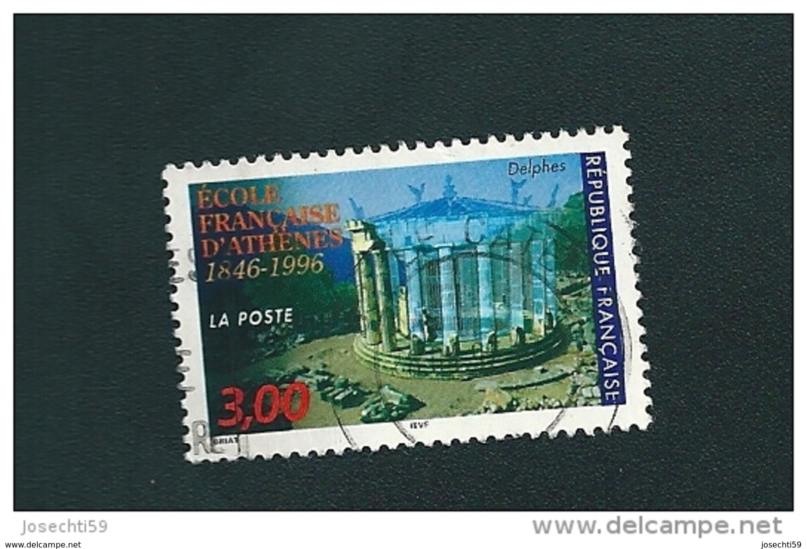 N° 3037 Ecole Française D'Athènes 1846-1996 Delphes Oblitéré Timbre France 1996 - Oblitérés