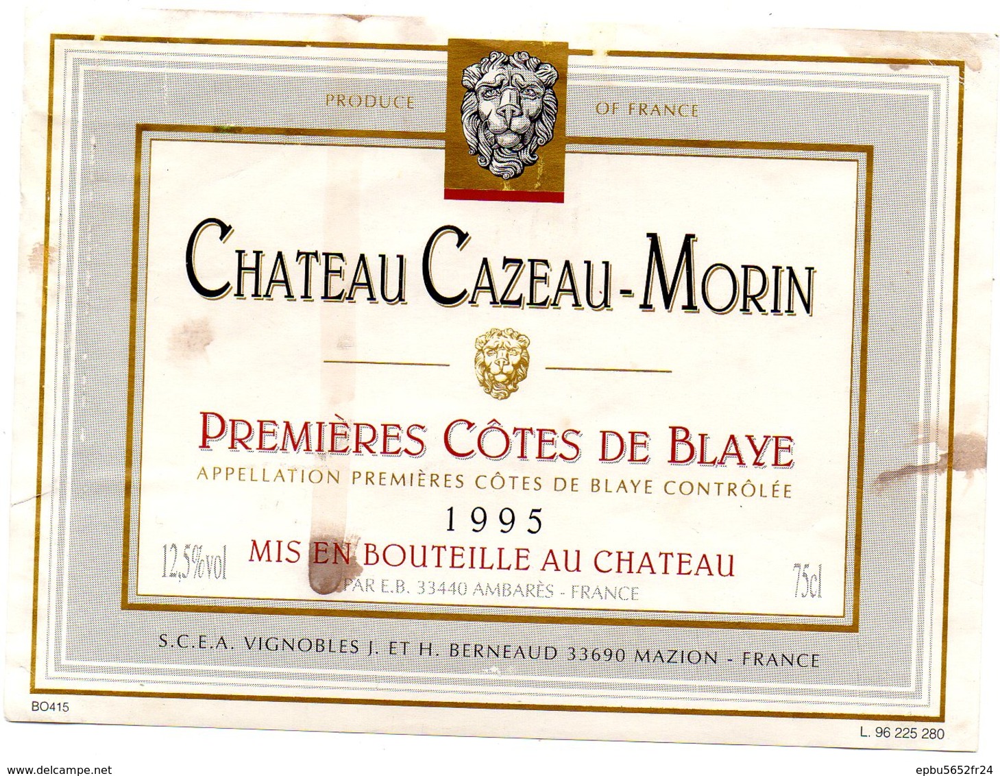 Etiquette (11X8,1)  Château CAZEAU-MORIN 1995 1ere Cotes De Blaye SCEA Vignobles J&H Berneaud à Mazion 33 - Bordeaux