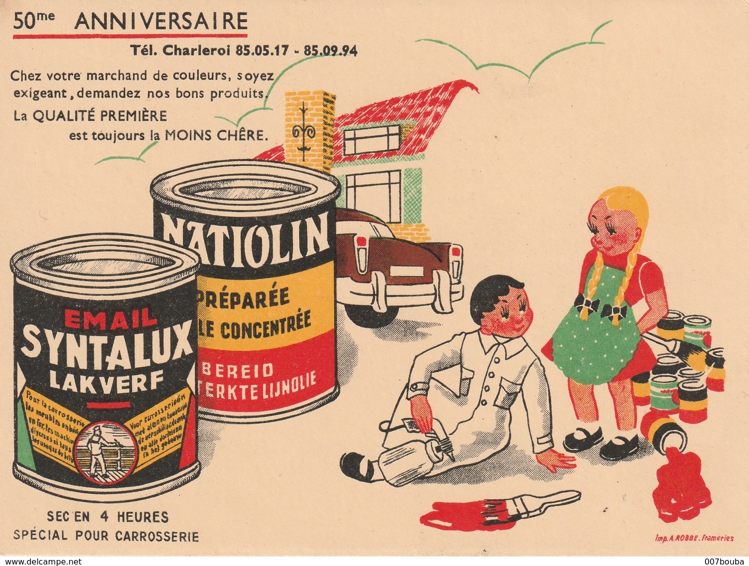 Buvard Email Syntalux Natiolin - Pour La Carrosserie - 50eme Anniversaire - Charleroi - Peintures