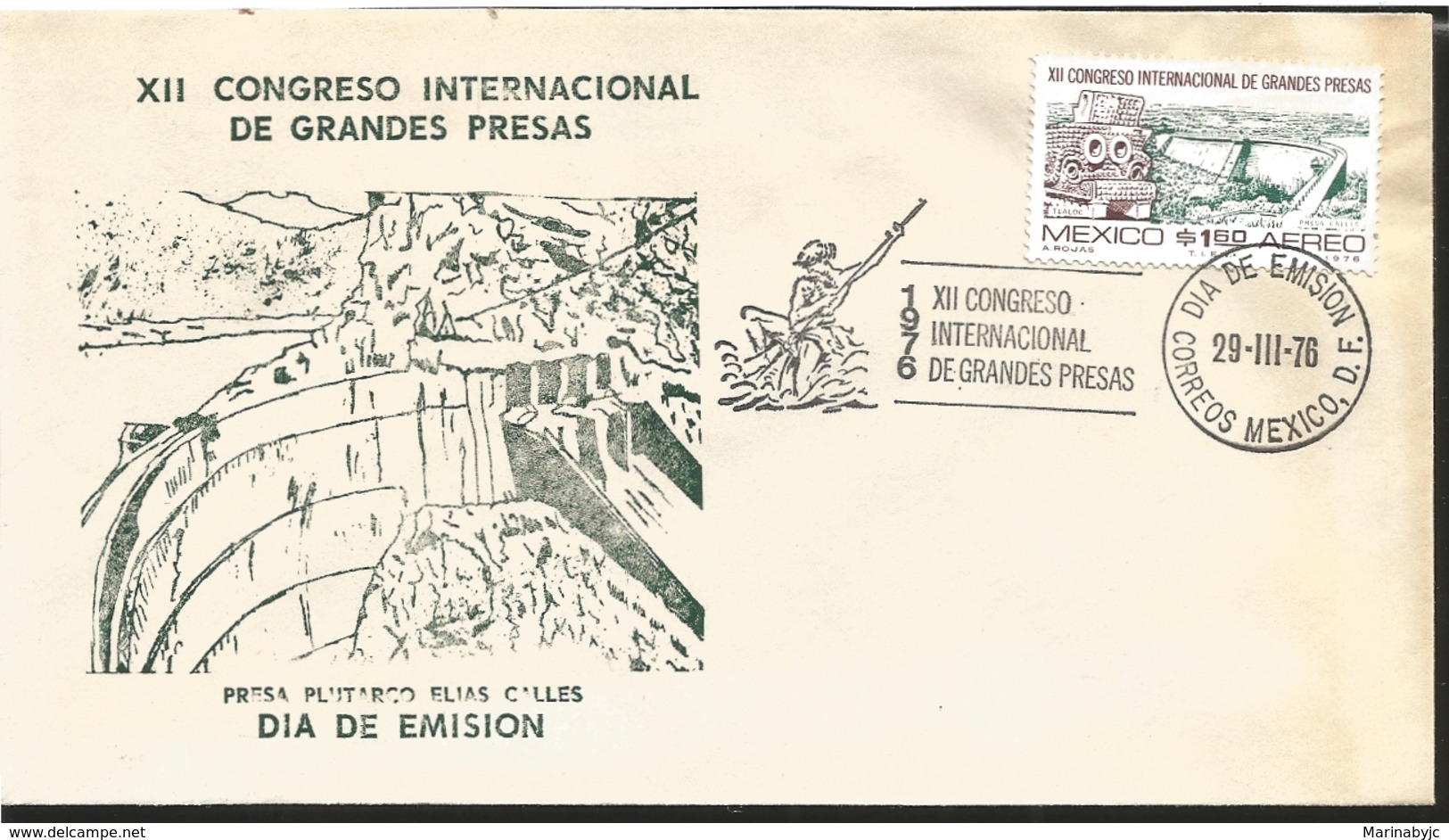 J) 1976 MEXICO, XII INTERNATIONAL CONGRESS OF GREAT DAMS, PLUMBING DAM ELIAS CALLES, FDC - Mexique