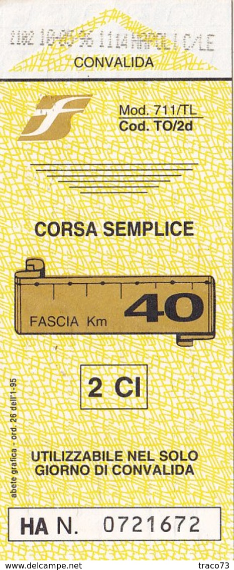 FERROVIE DELLO STATO /  Biglietto Corsa Semplice _ Fascia Km 40 - Monde
