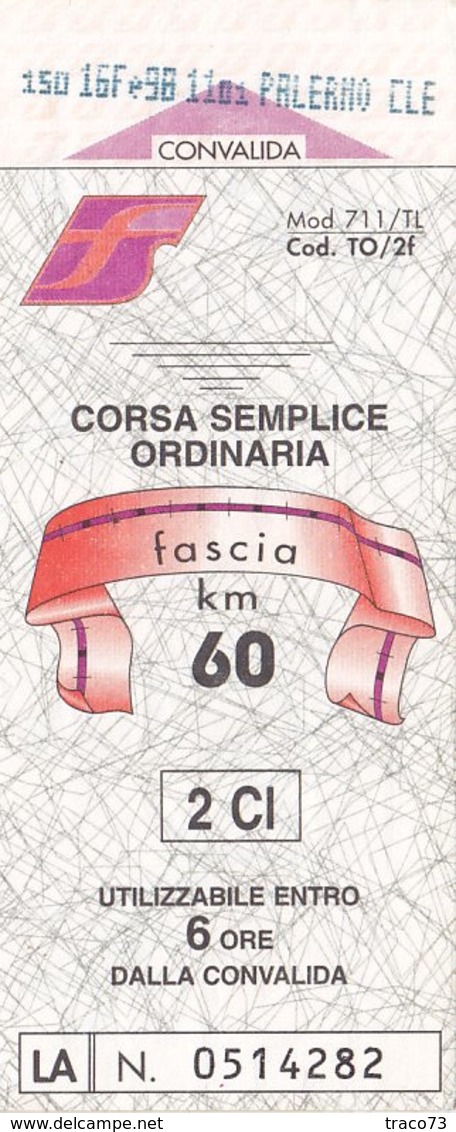 FERROVIE DELLO STATO /  Biglietto Corsa Semplice _ Fascia Km 60 - Wereld