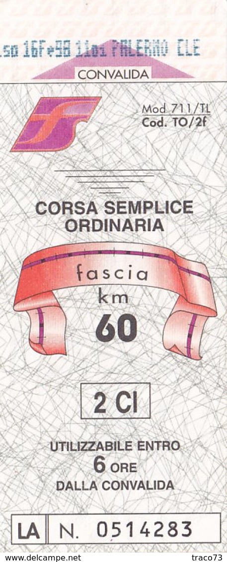 FERROVIE DELLO STATO /  Biglietto Corsa Semplice _ Fascia Km 60 - Mundo