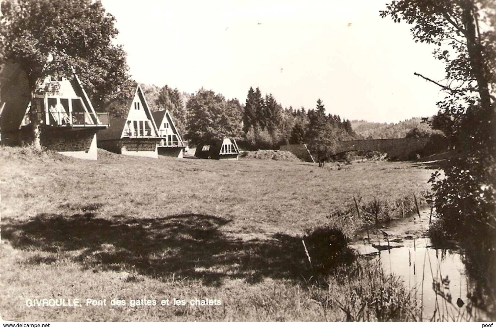 Givroulle : Pont Des Gattes Et Les Chalets - Bertogne