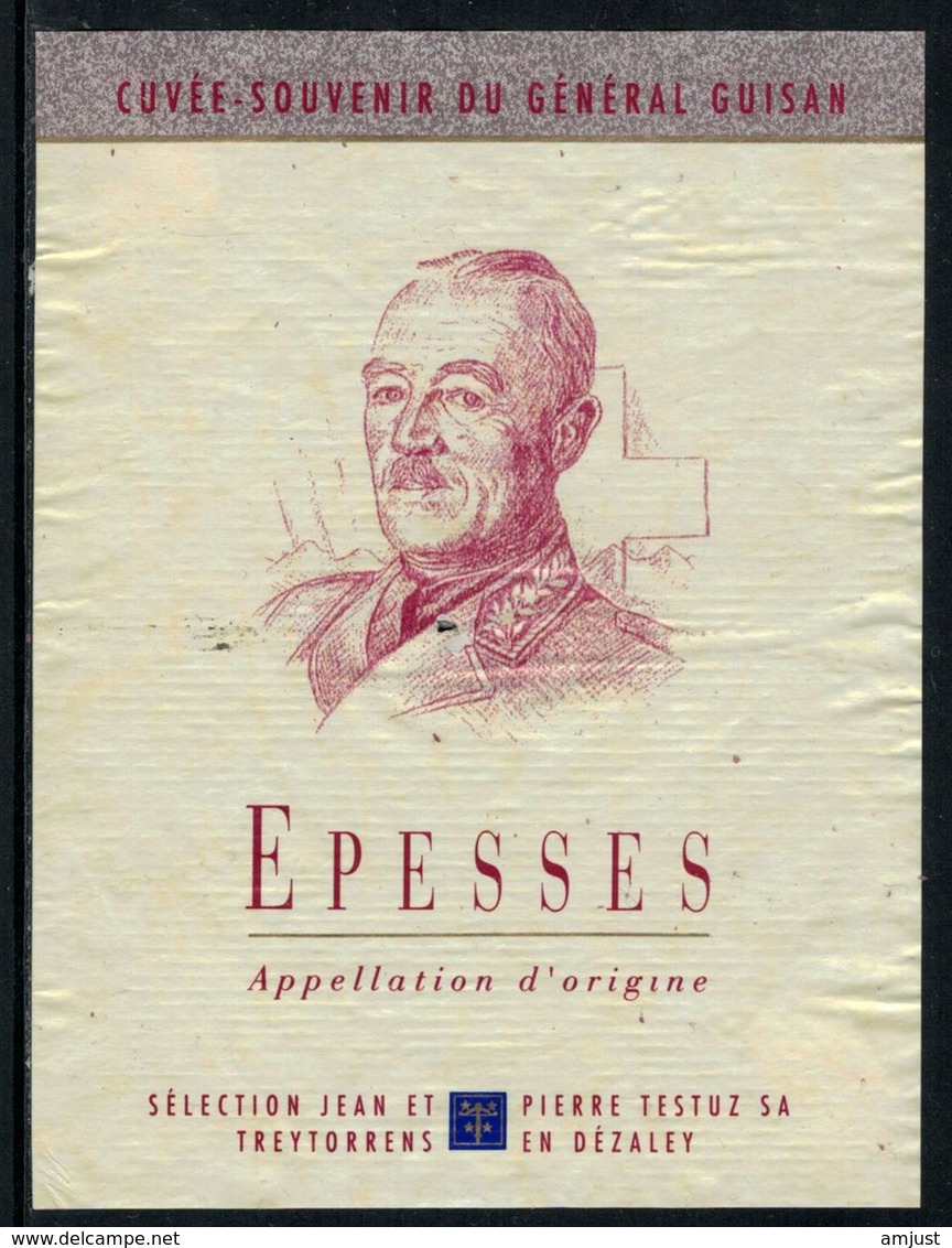 Rare // Etiquette De Vin // Militaire  // Epesses, Le Général Guisan - Militares