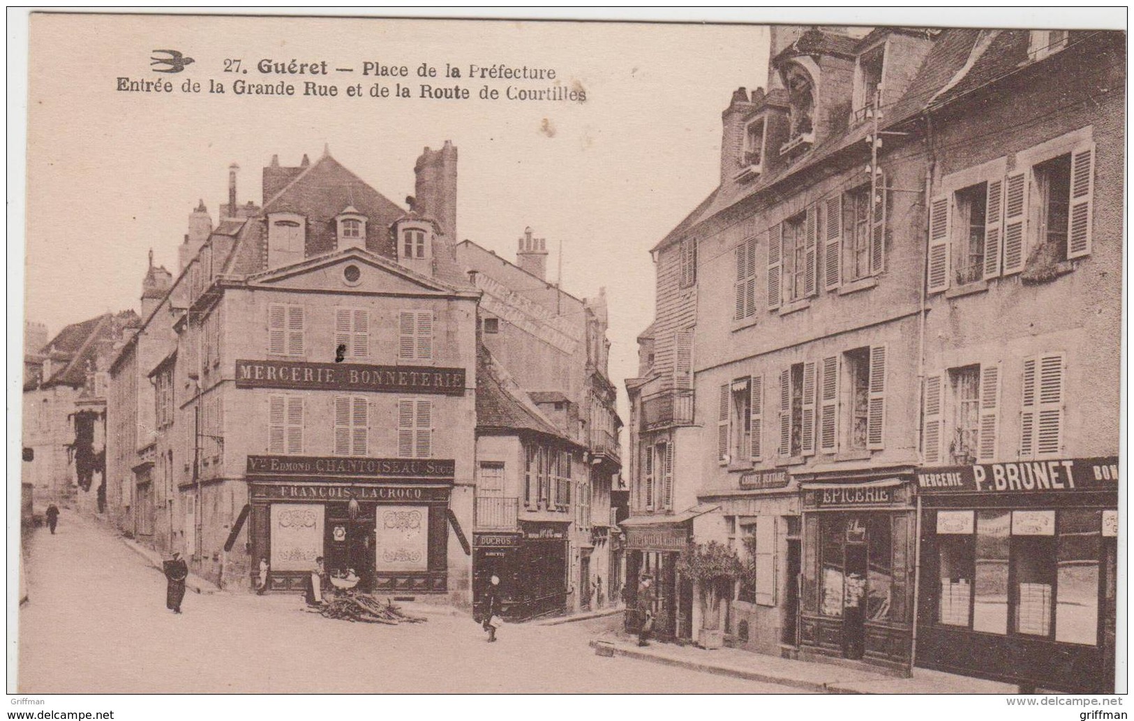 GUERET PLACE DE LA PREFECTURE ENTREE DE LA GRANDE RUE ET DE LA ROUTE DE COURTILLES TBE - Guéret