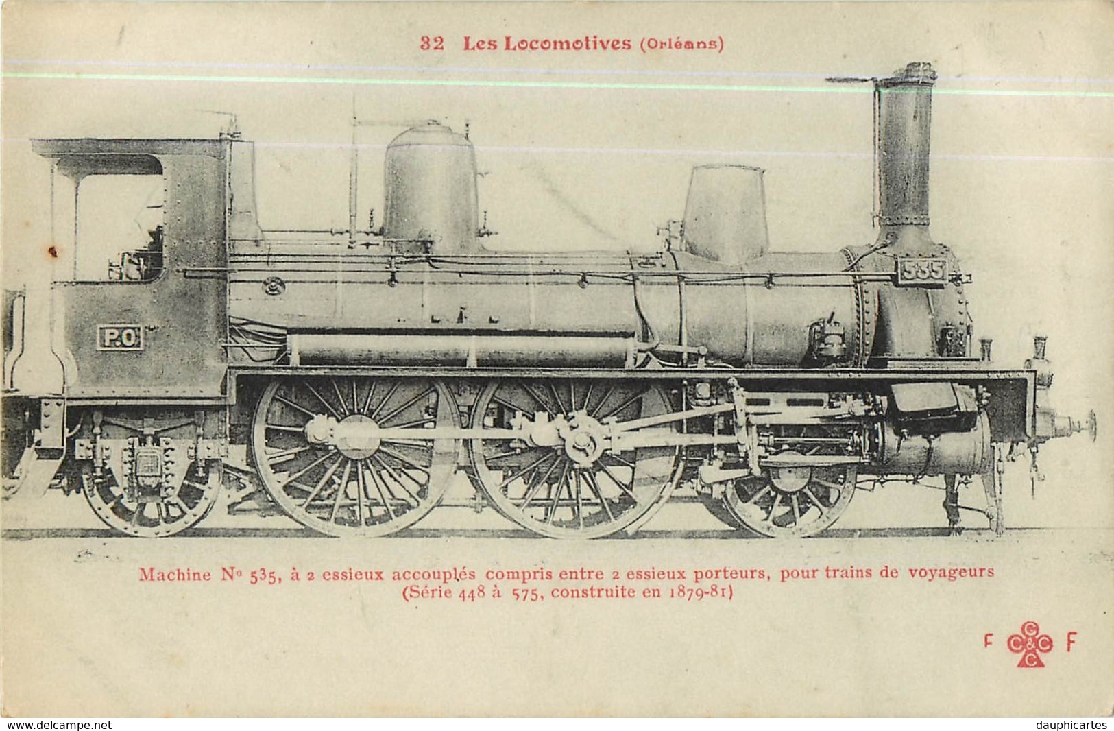 Cie ORLEANS - Machine 535 Pour Trains De Voyageurs - Les Locomotives  , Ed. Fleury - 2 Scans - Matériel