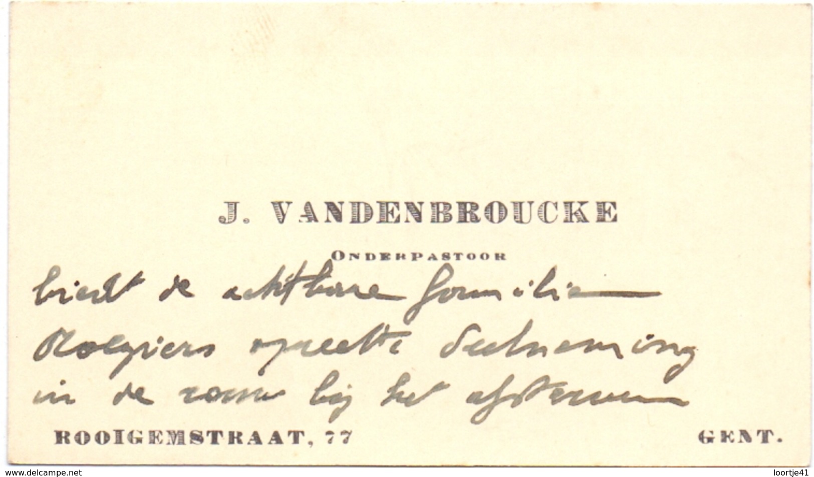 Visitekaartje - Carte Visite - Onderpastoor J. Vandenbroucke - Gent - Cartes De Visite