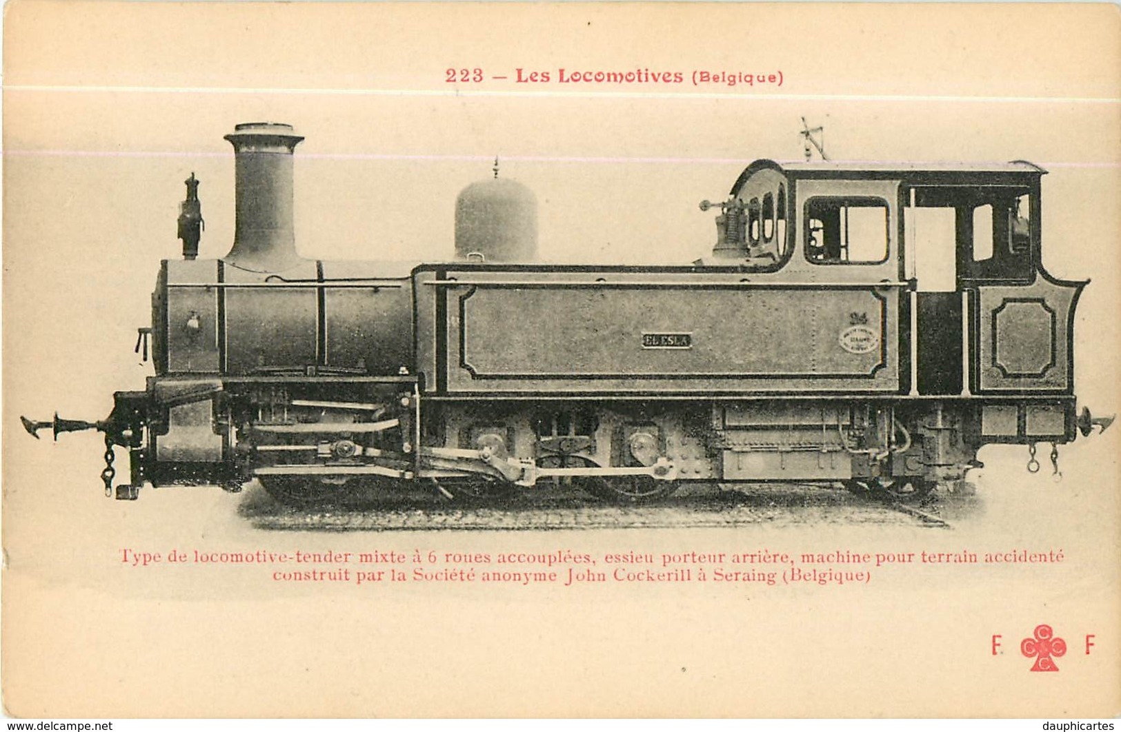 Cie BELGE , BELGIQUE - Machine Pour Terrain Accidenté Construite Par Cockerill - Les Locomotives  , Ed. Fleury - 2 Scans - Matériel