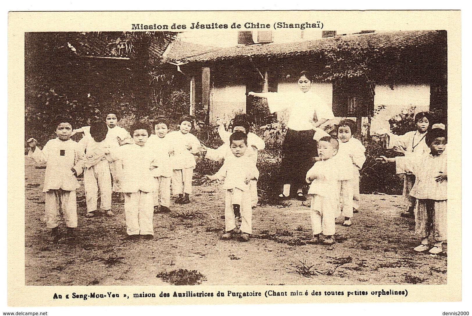 CHINE - SHANGHAÏ - Mission Des Jésuites De Chine - Au "Seng Mon Yeu", Maison Des Auxiliatrices Du Purgatoire, Chant Mimé - China