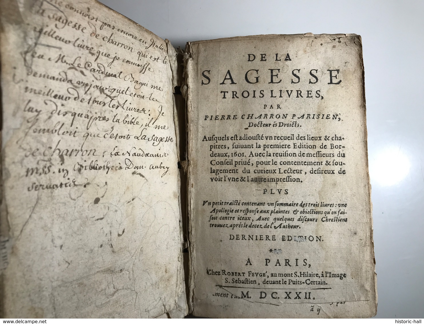 De La Sagesse - 1622 - Trois Livres - CHARON Pierre - Before 18th Century