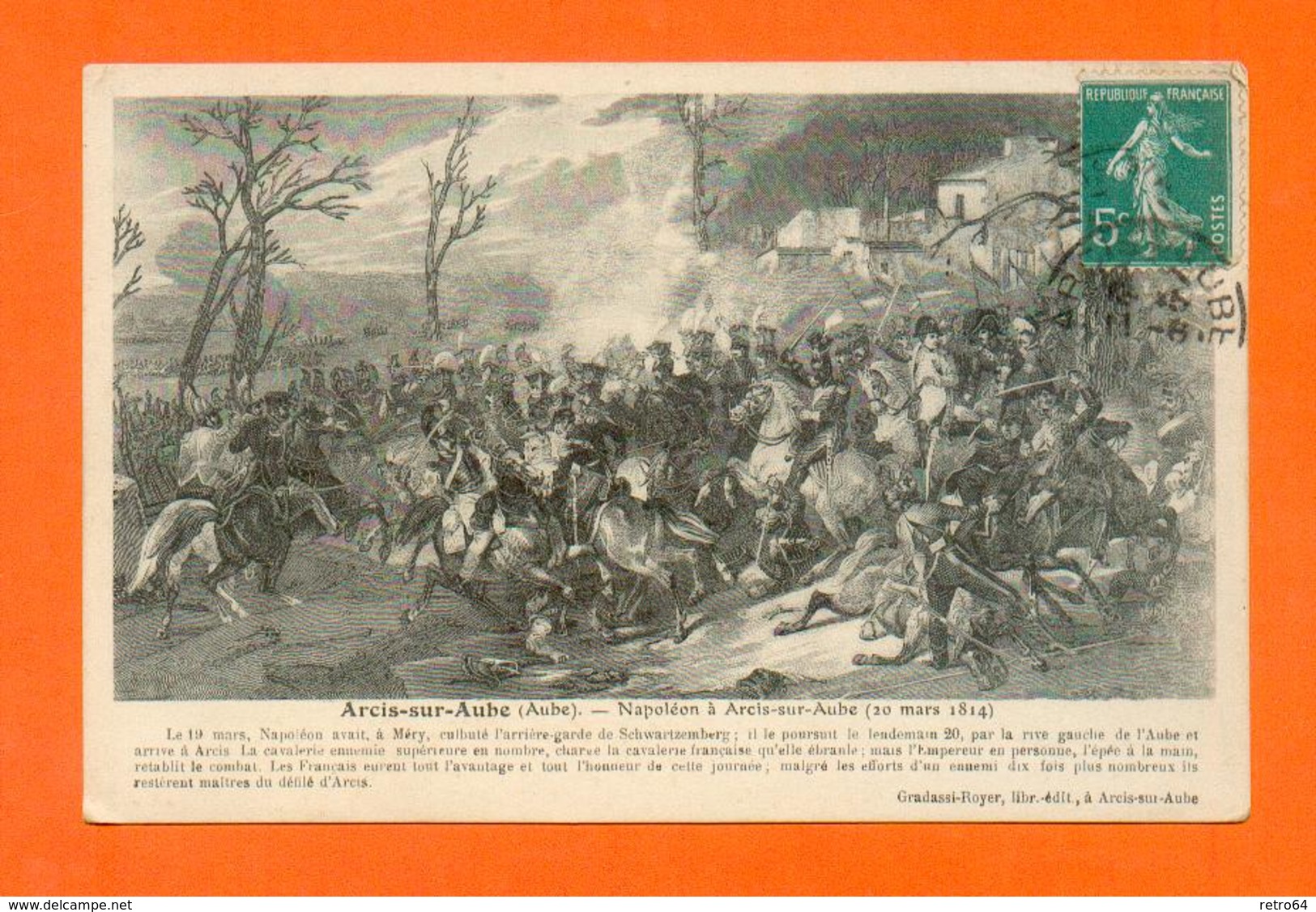 CPA FRANCE 10  ~  ARCIS-sur-AUBE  ~  Napoléon à Arcis-sur-Aube Le 20 Mars 1814   ( Gradassi-Royer ) - Arcis Sur Aube