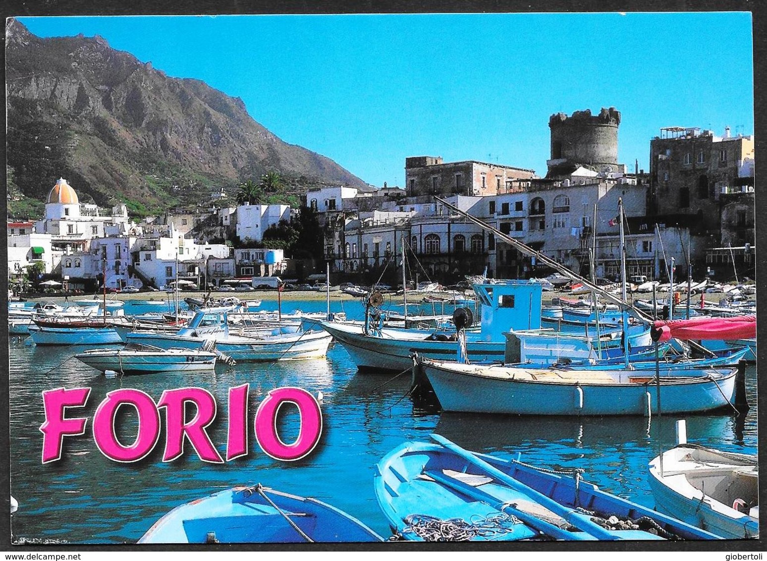 Italia/Italie/Italy: Forio (Isola D'Ischia) - Napoli (Naples)