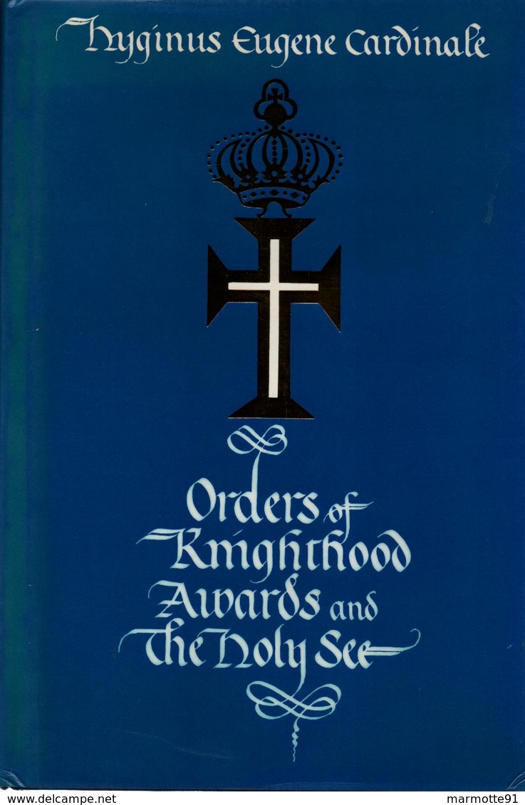 ORDERS OF KNIGHTHOOD AWARDS AND THE HOLY SEE ORDRE CHEVALERIE VATICAN PAPE - Avant 1871