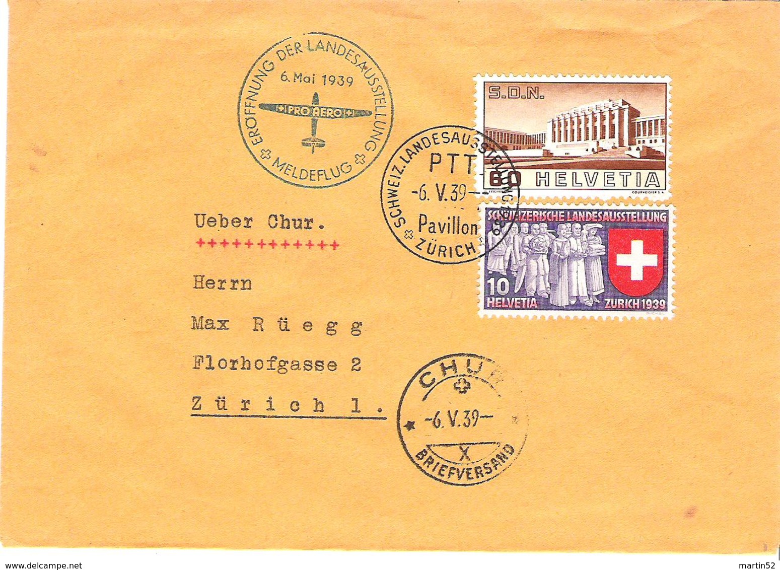 Schweiz Suisse 1939: Pro Aero Meldeflug Zur LANDESAUSSTELLUNG Zürich Zu 213+219 Mi 323+335 Yv 309+326 >  CHUR 6.V.39 - Premiers Vols