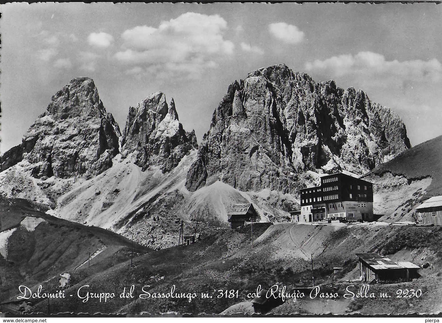 DOLOMITI - RIFUGIO PASSO SELLA - GRUPPO DEL SASSOLUNGO - FOTOEDIZIONE GIULIO MARINO V. VENETO - NUOVA - Alpinismo