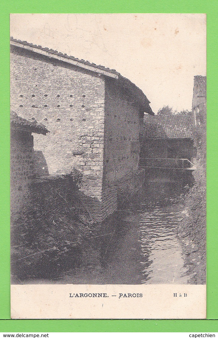 L'ARGONNE / PAROIS / MARNE .... Carte écrite En Juillet 1915 - Autres & Non Classés