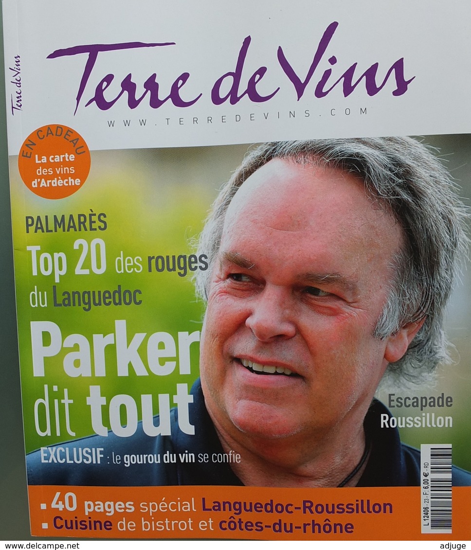 Magazine* TERRE DE VINS  *N° 23 - MAI-JUIN 2013_Spécial LANGUEDOC-ROUSSILLON ** ETAT SUP -2 SCANS - Languedoc-Roussillon