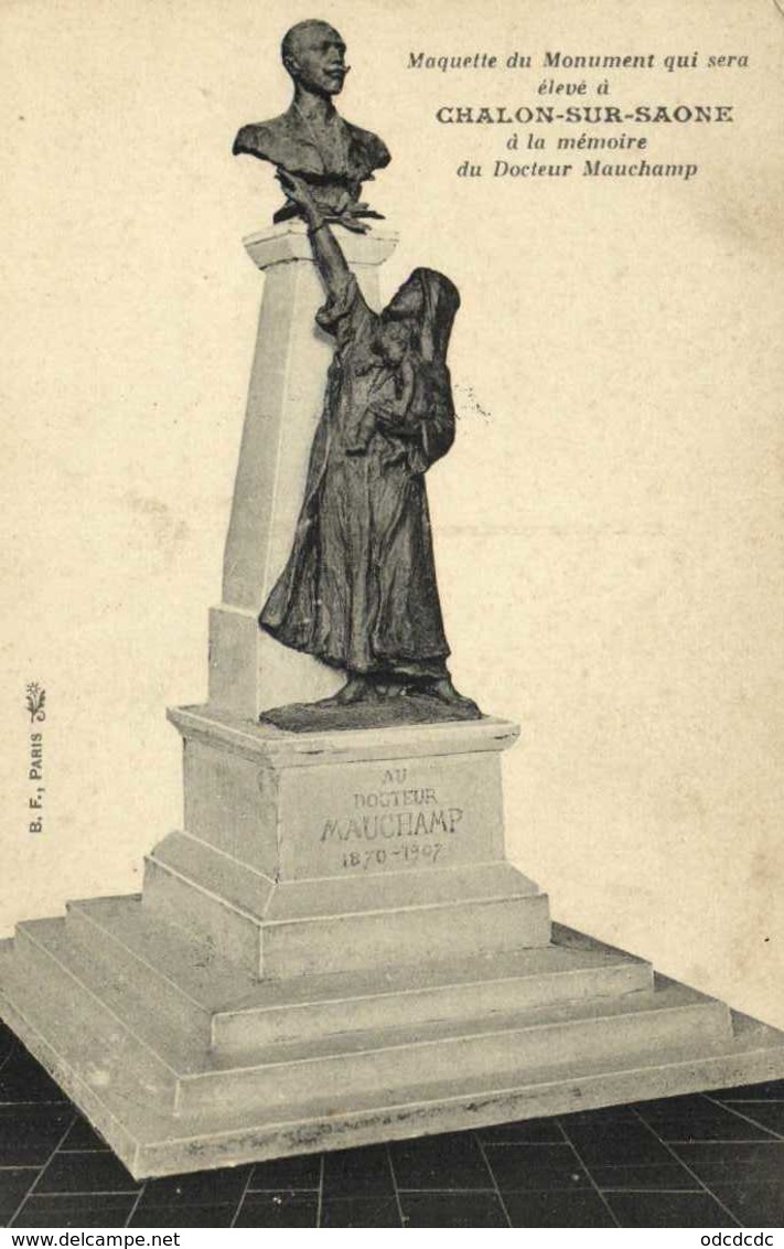 Moquette Du Monument Qui Sera élevé à CHALON SUR SAONE  à La Mémoire Du Docteur Mauchamp RV - Chalon Sur Saone